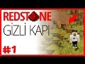 Gizli Piston Kapı ve Gizli Oda  -  Redstone Minecraft  -  Bölüm 1