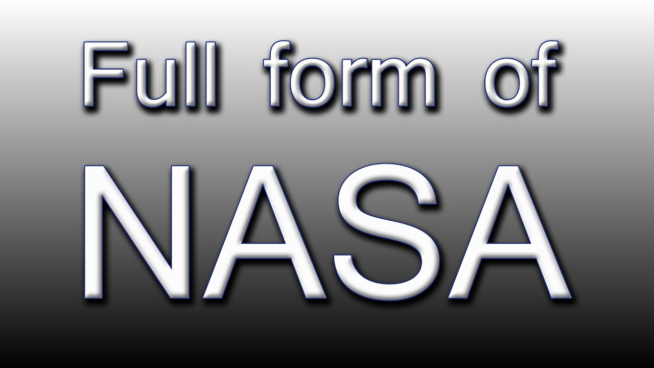 Full form of NASA - YouTube
