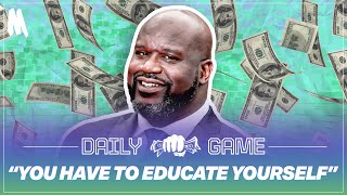 DAILY GAME: Business Advice From Shaquille O'Neal