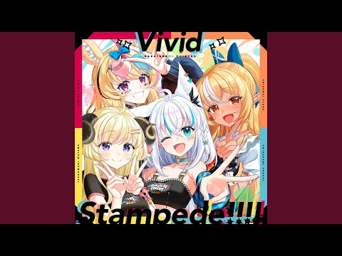 Vivid Stampede!!!! フル