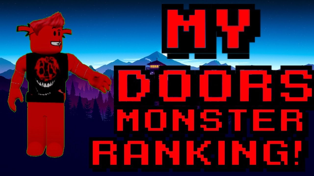 My Doors Monster Ranking YouTube