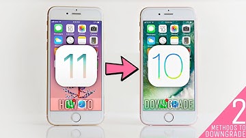 How To Downgrade From iOS 11 To iOS 10 - Easy!