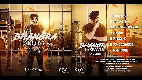 Kay V Singh - Bhangra Takeover Album Full Preview (LINK IN DESCRIPTION)