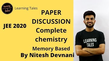 JEE Mains 2020 : Paper Discussion 1 | JEE Chemistry | Memory based | Nitesh Devnani