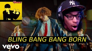 Bling-Bang-Bang-Born (Official Music Video) | REACTION