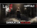 HASTE WEY GEPETO... AQUI EL QUE MIENTE SOY YO | Lies Of P - Cap 2