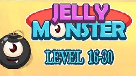 Jelly Monster Walkthrough Level 16-30（Html5）