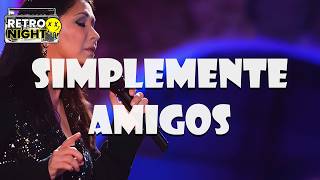 Ana Gabriel — Simplemente Amigos (Letra)