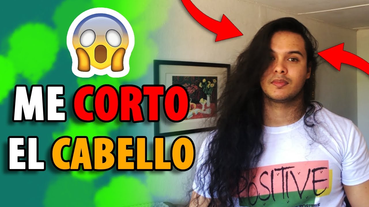 ¡Me CORTARE el PELO después de 4 AÑOS!