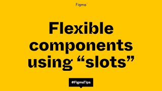 Building flexible components using the 