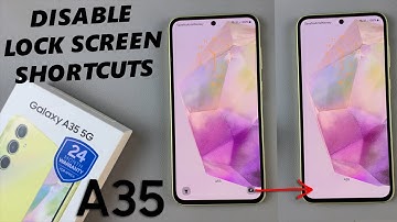 How To Disable Lock Screen Shortcuts On Samsung Galaxy A35 5G | Remove Lock Screen Shortcuts