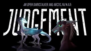JUDGEMENT - An Arctic and Darkstalker AU MAP call [4/30 taken]