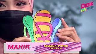 Mahir 2021  Prasekolah Taman Si Puteri