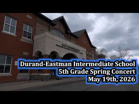 Durand-Eastman Intermediate School 5th Grade Spring Concert