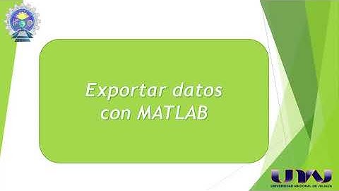 Exportar Datos con MATLAB