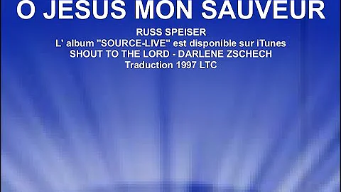 JSUS MON SAUVEUR - Russ Speiser