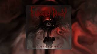 Echoes Of Decay - Dive Into Darkness (Full Album 2019)