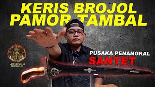 KERIS PENANGKAL SANTET. PUSAKA PEMBUKA TUJUH CAKRA