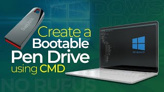 How To Create a BOOTABLE PEN DRIVE using command prompt (cmd).