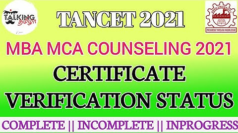 TANCET 2021 || CERTIFICATE VERIFICATION STATUS || CHECK NOW || COMPLETED || INCOMPLETE || INPROGRESS