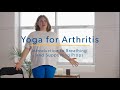 Yoga for arthritis  episode 1 breathing
