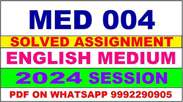 med 004 solved assignment 2024 | med 4 solved assignment in english 2023-24 | med 4 2024