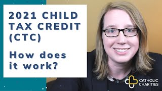 Child Tax Credit 2021: How does it work