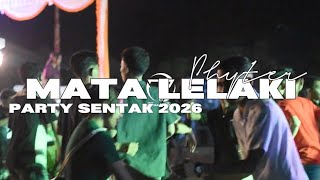 PARTY SENTAK🌴 - MATA LELAKI💃_PHYTER 2026