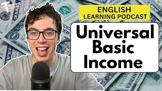 Details What is Universal Basic Income (English Vocabulary Lesson) Update