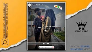 A Gida lang Ti Ti || New Santali Status Video || Santali Whatsapp Video || Santali Love Status Video