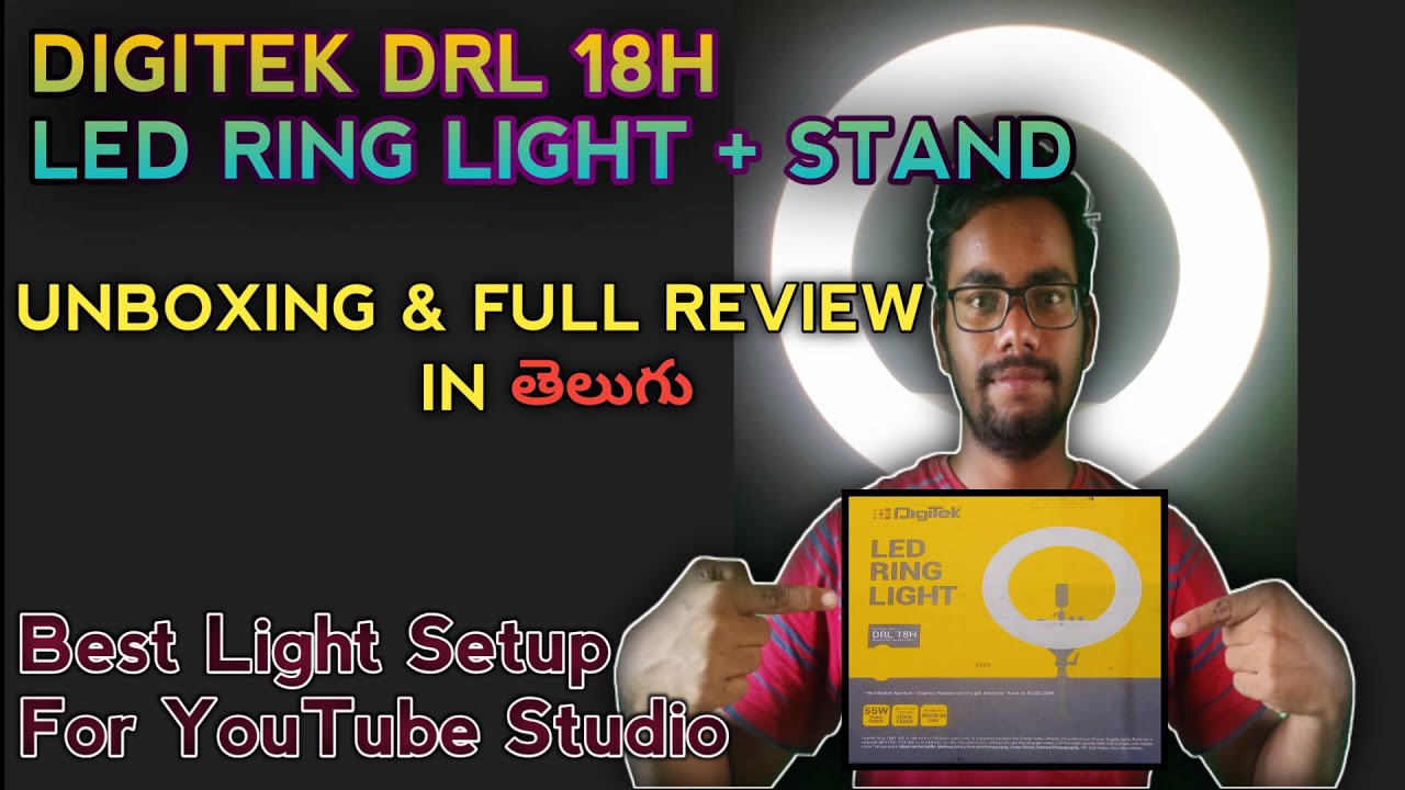 Digitek DRL 18H LED Ring Light Unboxing & Full Review in Telugu ...