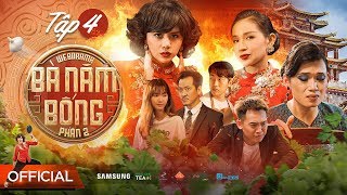Bà 5 Bống P2 Tập 4