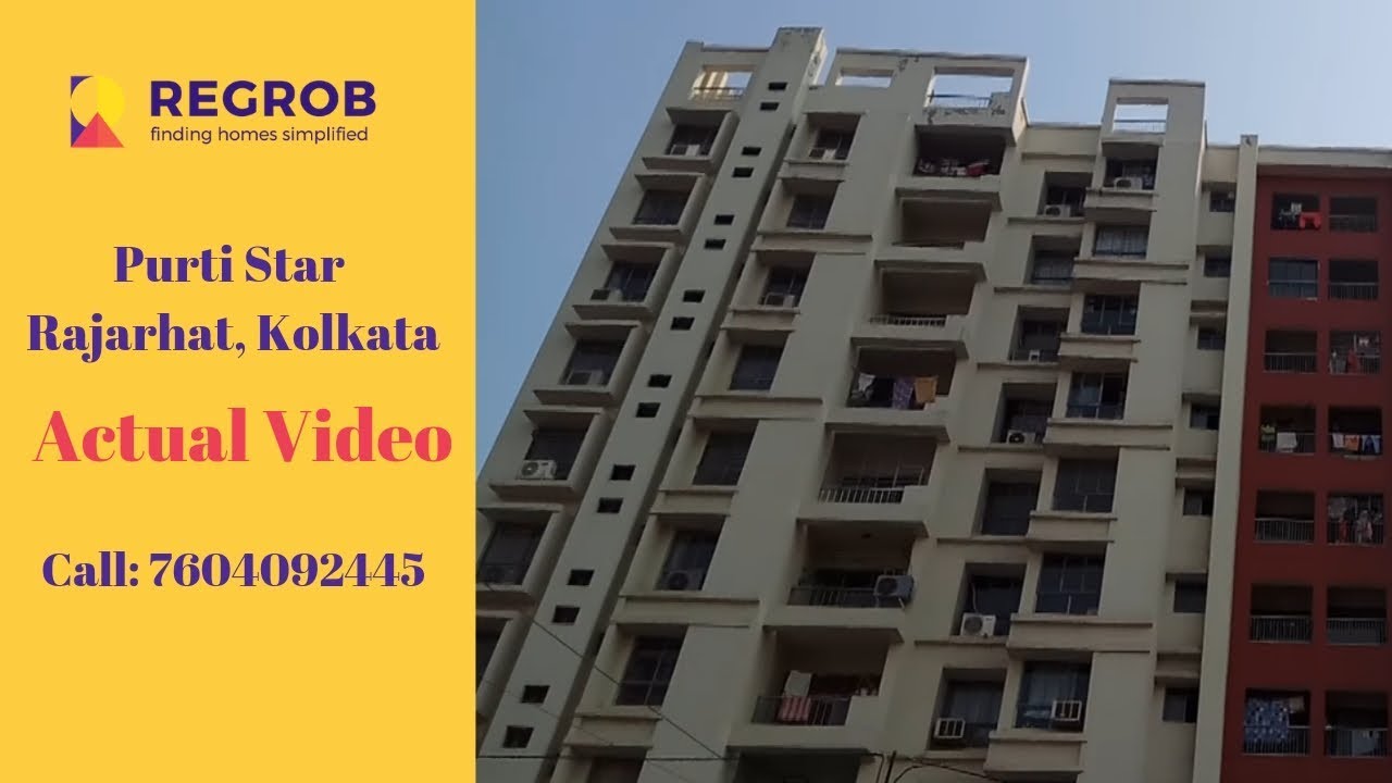 Purti Star | ☎ +91-7604092445 | 2, 3 BHK Flats for sale in Rajarhat Kolkata | 💰 40 L | Actual Video