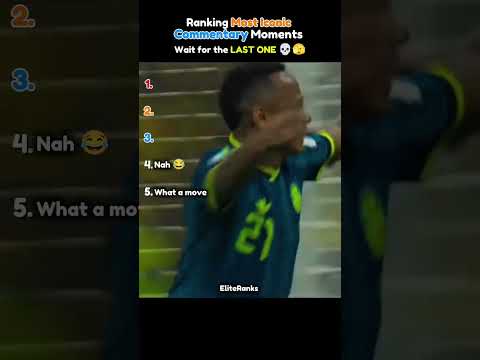 Ranking the Most Iconic Commentary Moments 🔥 by EliteRanks