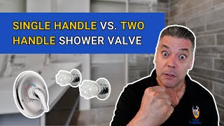 Shower Repair Tips Single Handle vs Two Handle Shower Valve