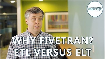 Why Fivetran? ETL versus ELT Explained