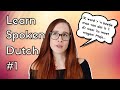 Get FLUENT in Dutch #1. Using reduced forms of words // NT2 (A2/B1)