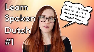 Get FLUENT in Dutch #1. Using reduced forms of words // NT2 (A2/B1)
