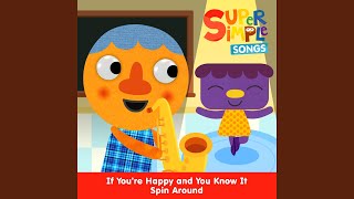 Download lagu If You're Happy and You Know It Spin Around