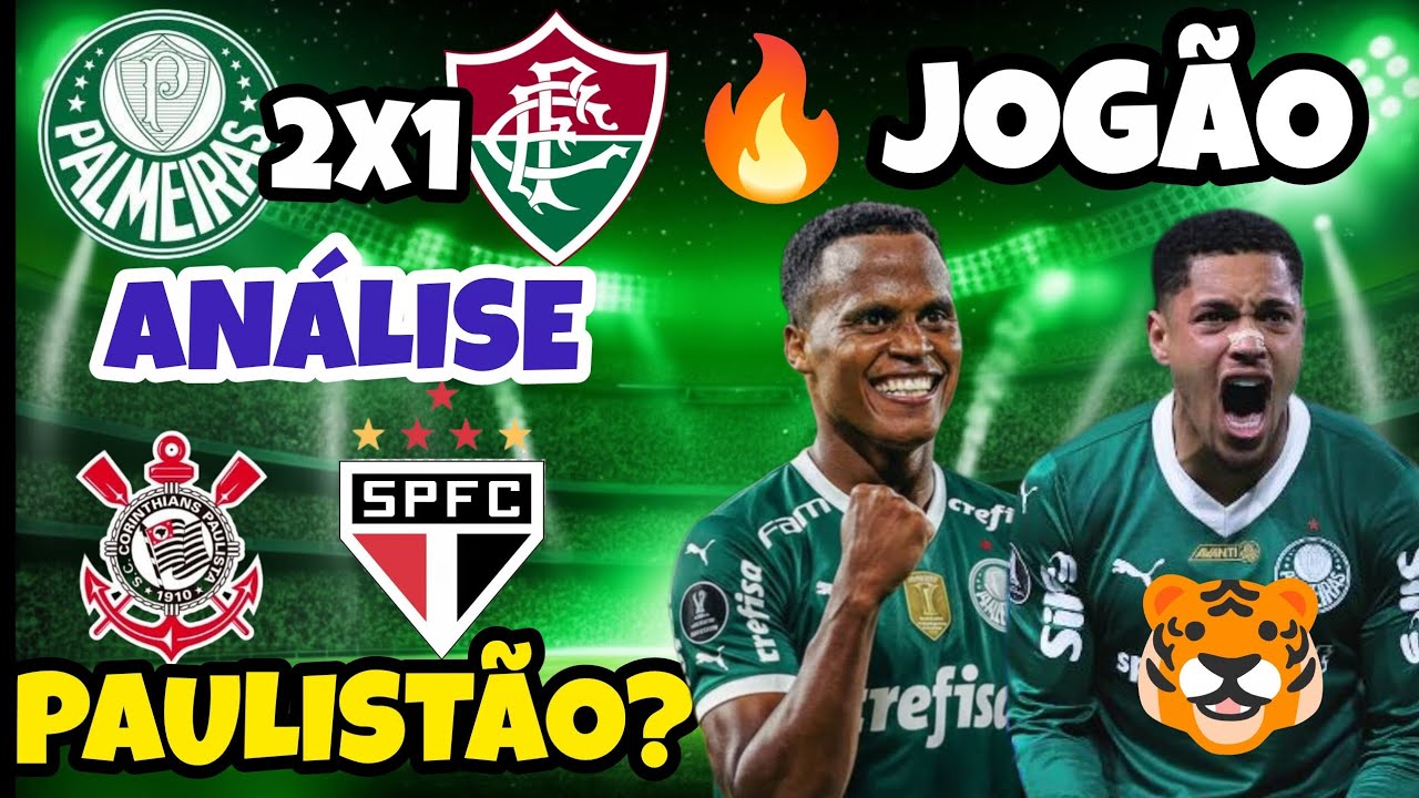 🚨JOGAÇO! PALMEIRAS 2X1 FLUMINENSE E MOSTRA QUEM QUER SER CAMPEÃO! PAULISTA OU COPA DO MUNDO?
