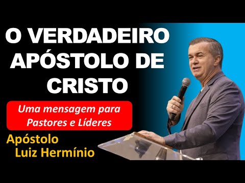 O VERDADEIRO APÓSTOLO DE CRISTO
