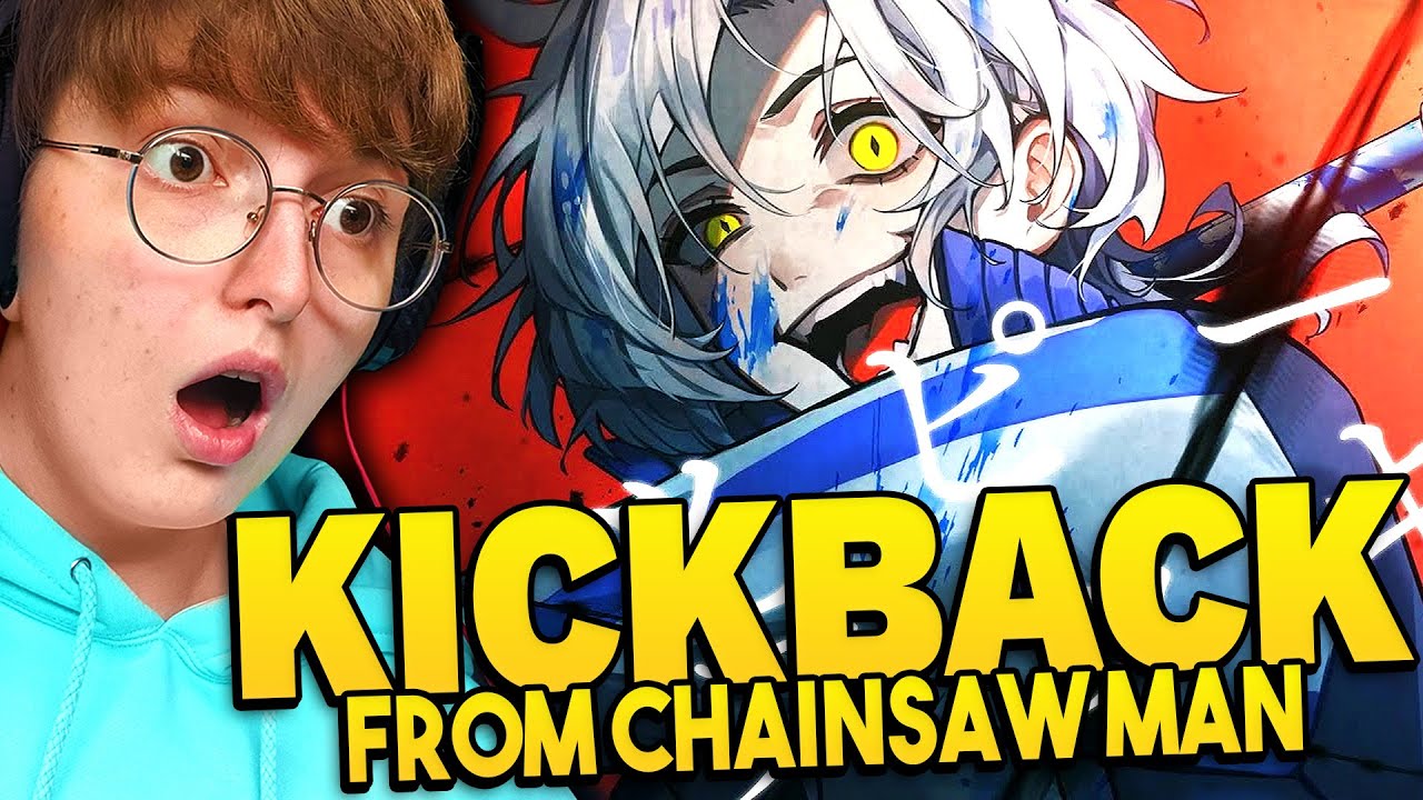 Reacting to UNNÄMED's cover of KICKBACK (Chainsaw Man)