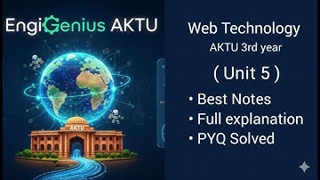 Web Technology Unit 5 Complete one shot aktu 5th Sem (3rd year)#engineering #webtechnology #aktu