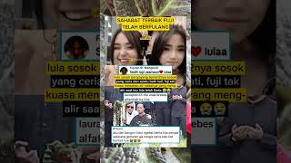 Fuji Sedih Sahabat Terbaiknya Telah Berpulang