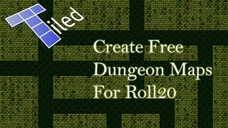 How To Create Dungeon Maps Easily for Roll20