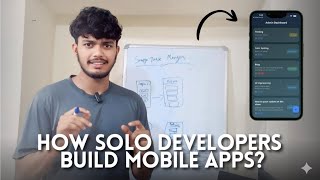 How SOLO Developers Build Mobile Apps from Scratch 🚀 | Minhaj raza 
