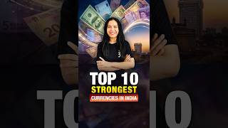 World’s top 10 strongest currency!