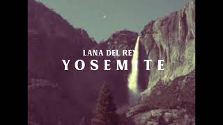 Lana Del Rey - Yosemite (Music Video)