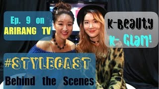 Arirang TV Behind the Scenes #Stylecast - Ep. 9 with Euniunni screenshot 2