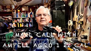 Mail call and local pickups will 22 cal ampell acro1, Marlin model 20 &amp; Mossberg 151K